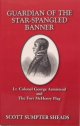 Guardian of the Star Spangled Banner book